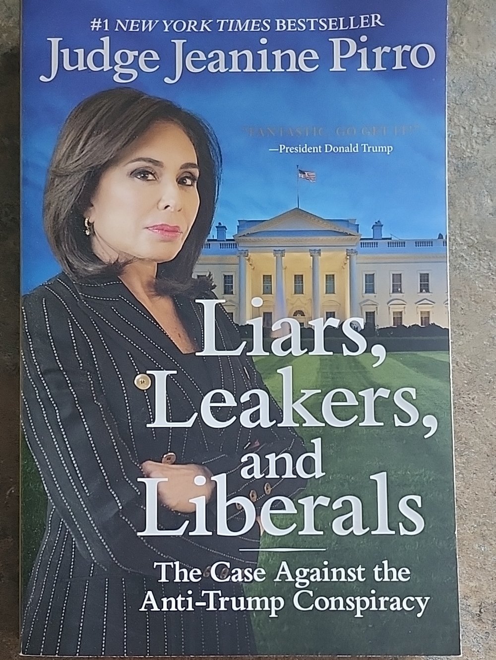 Liars, Leakers, And Liberals Book